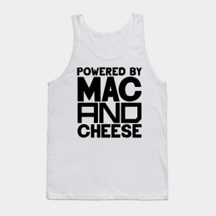 Powered By Mac And Cheese Tank Top